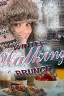 Winter Walking Brunch