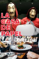 La Casa de Papel VR Dinerspel in Zwolle